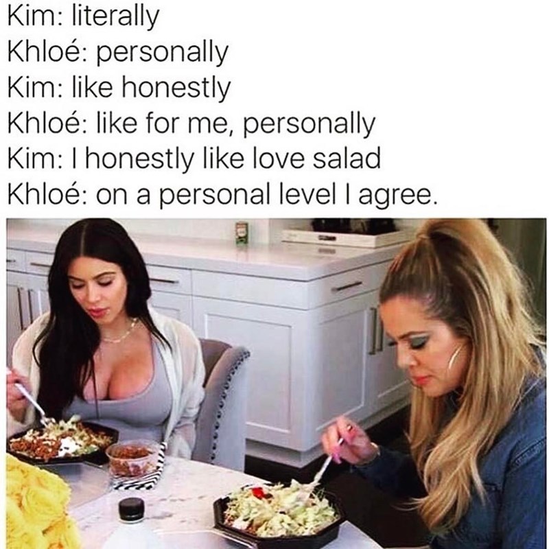Personally, fuck the Kardashians - meme