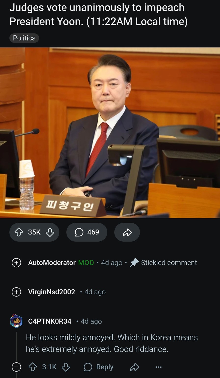Korean president got impeached and he looked mildly annoyed… that’s rage in Korea - meme