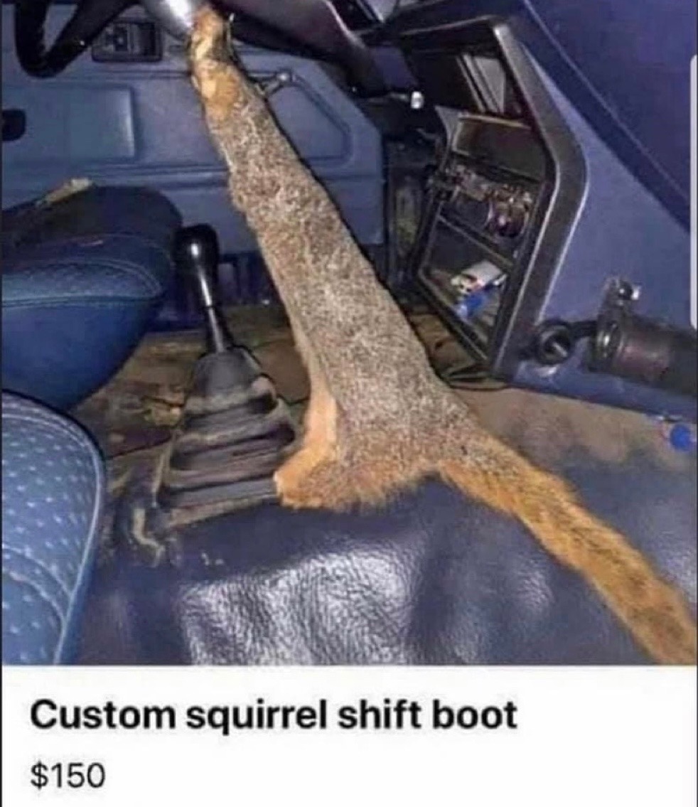 custom squirrel shift boot - meme