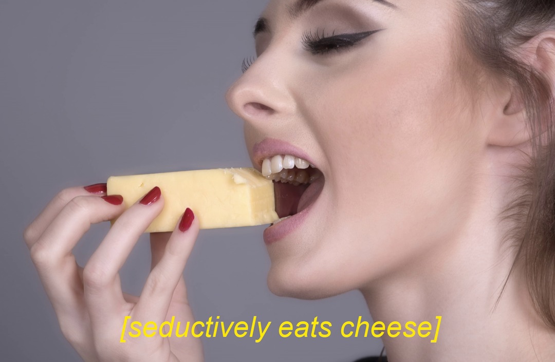 eat cheese - meme