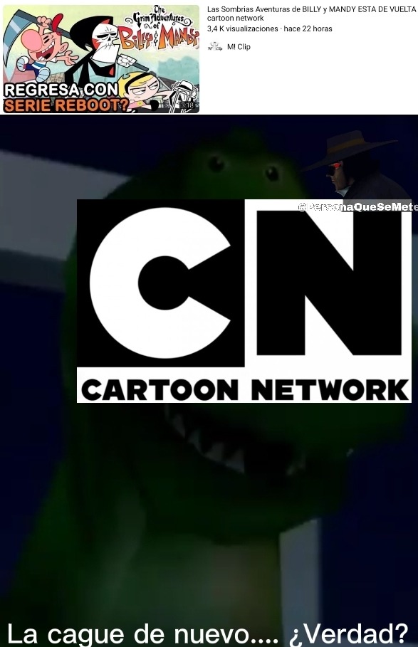 Cartoon network virgen de mierda, ya la cagaste más - meme