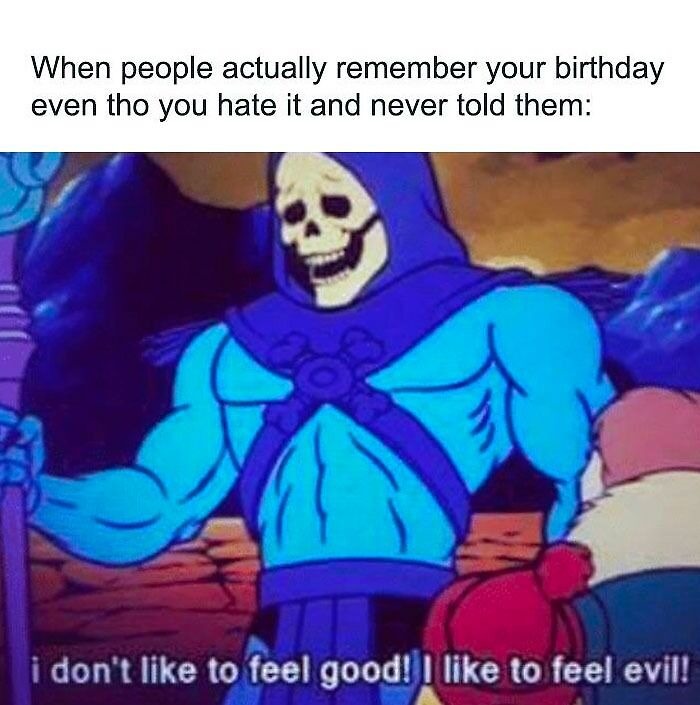 When people remember your birthday - meme