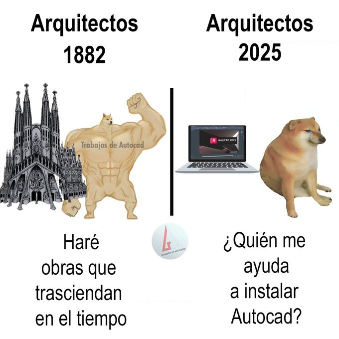 Arquitectos antes vs ahora - meme