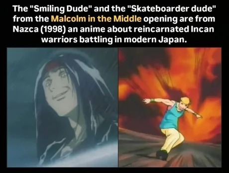 Malcolm in the Middle intro guys were from a whole reincarnation anime - meme