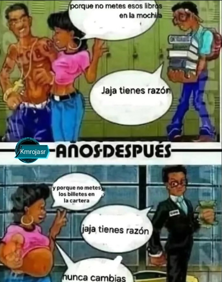 Nunca cambias - meme