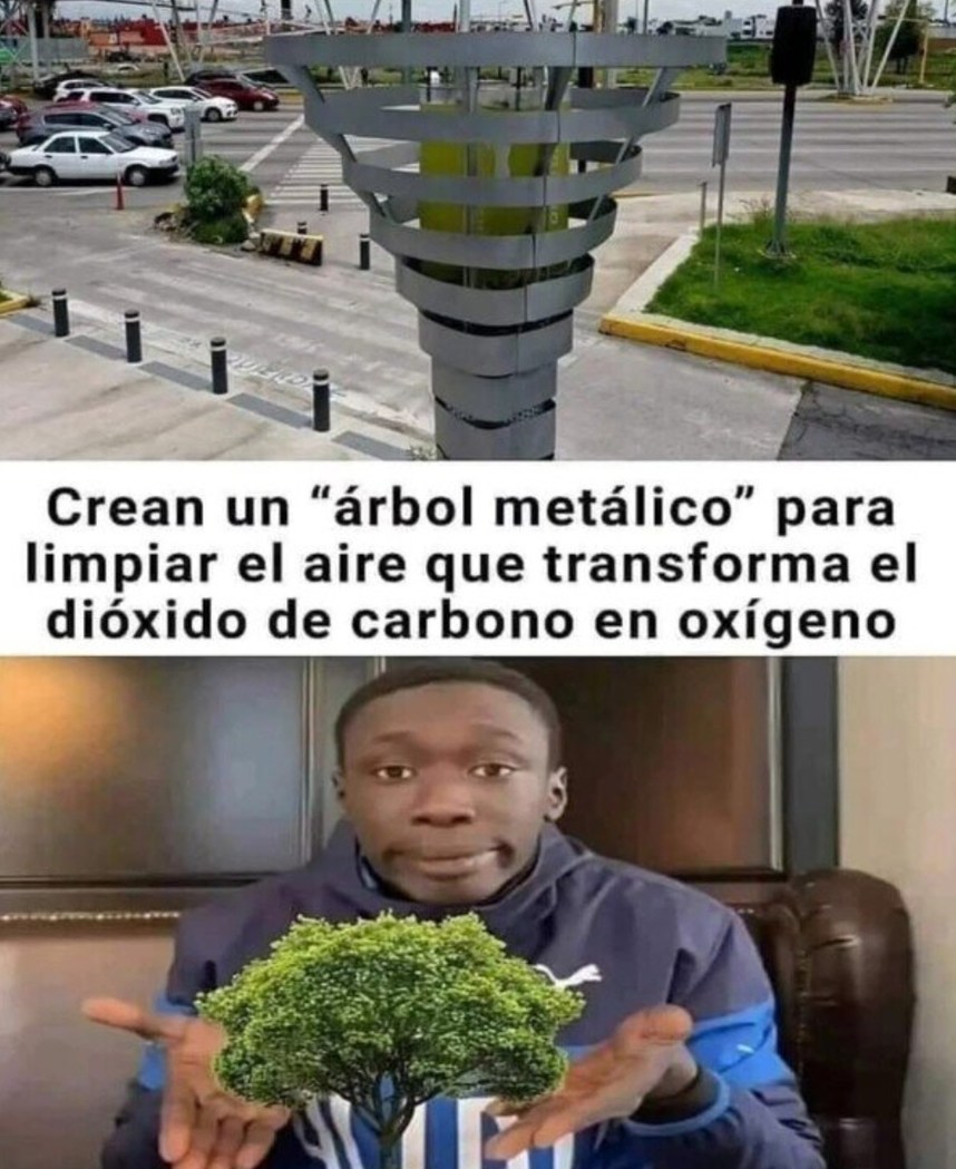 el árbol metálico que sí hace más que muchos políticos - meme