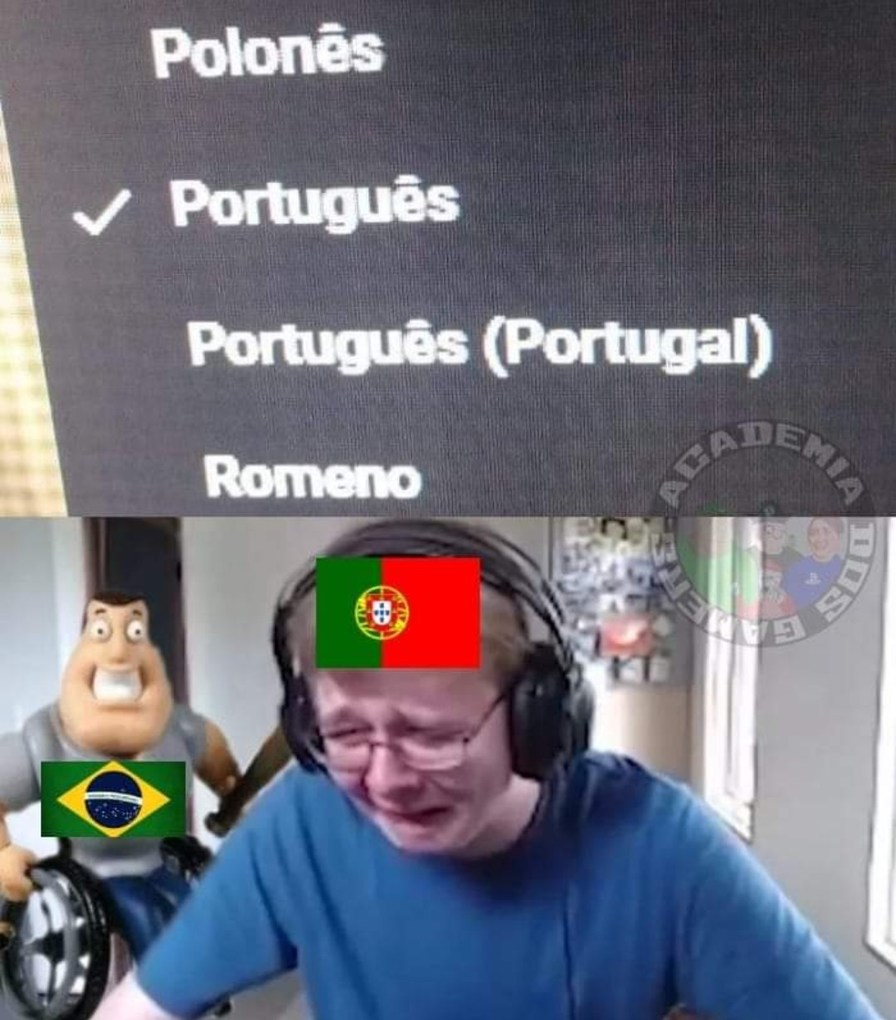 Português brasileiro = português normal - meme