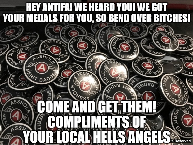 Antifa Anarchist wants Greater Glory, Go after your Local Hells Angels Motorcycle Club MC - meme