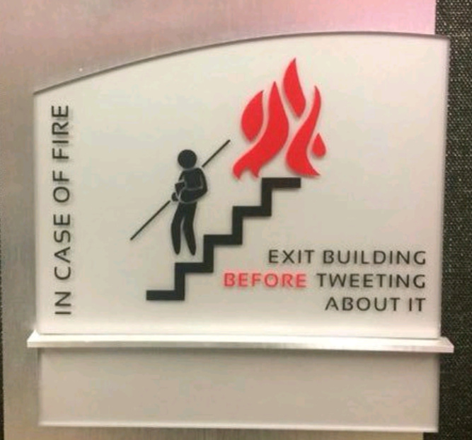 In case of fire... - meme