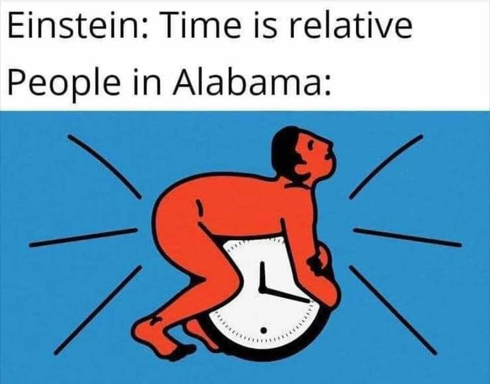 Alabama be like dat - meme