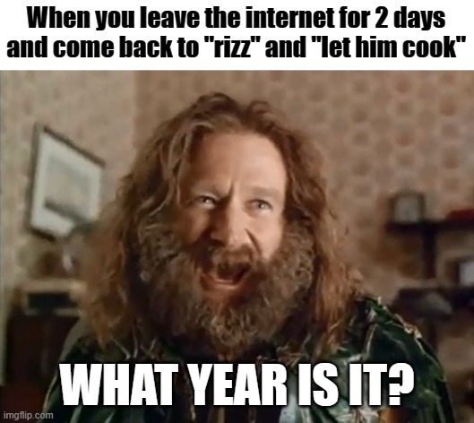 2 days without internet and everything changes - meme