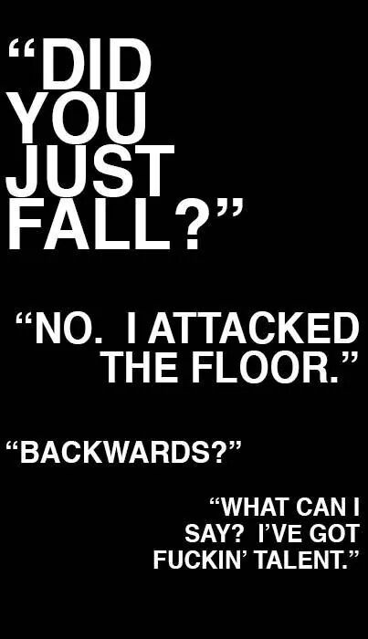 I'm on the floor often... - meme