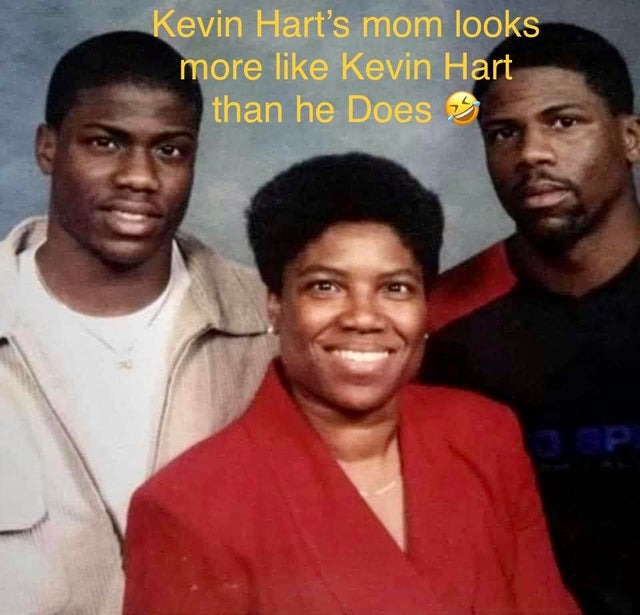 Kevin Hart's mom - meme