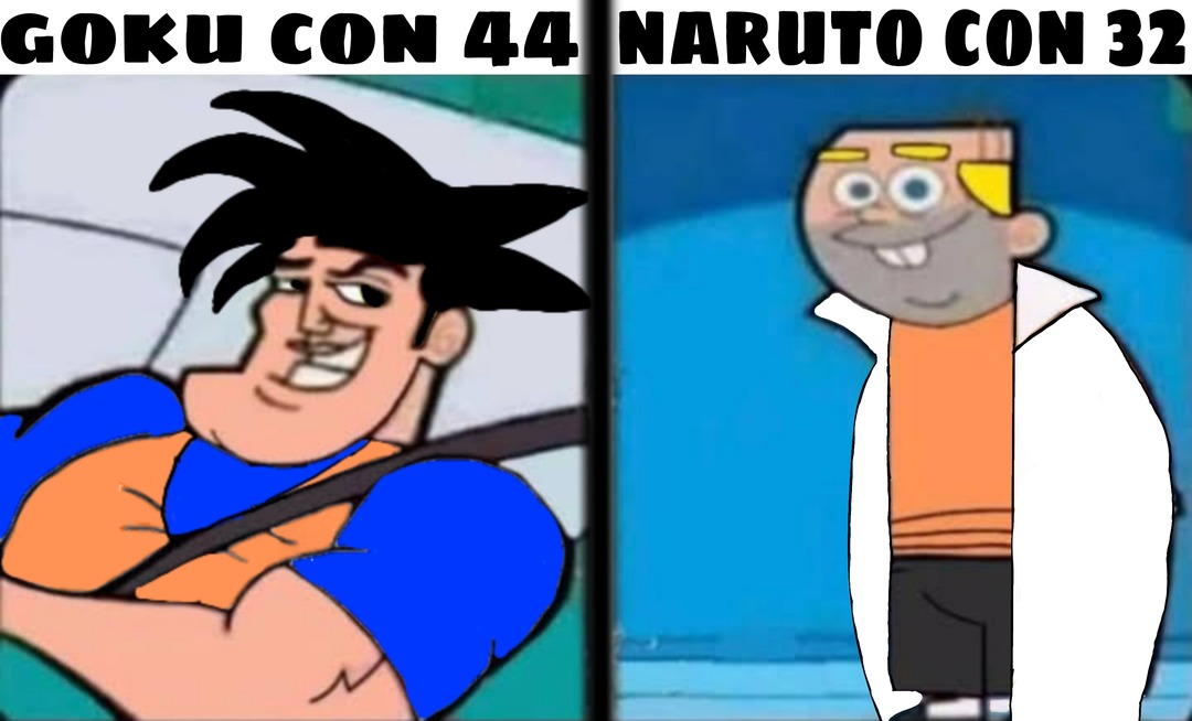 Goku con 44/Naruto con 32 - meme