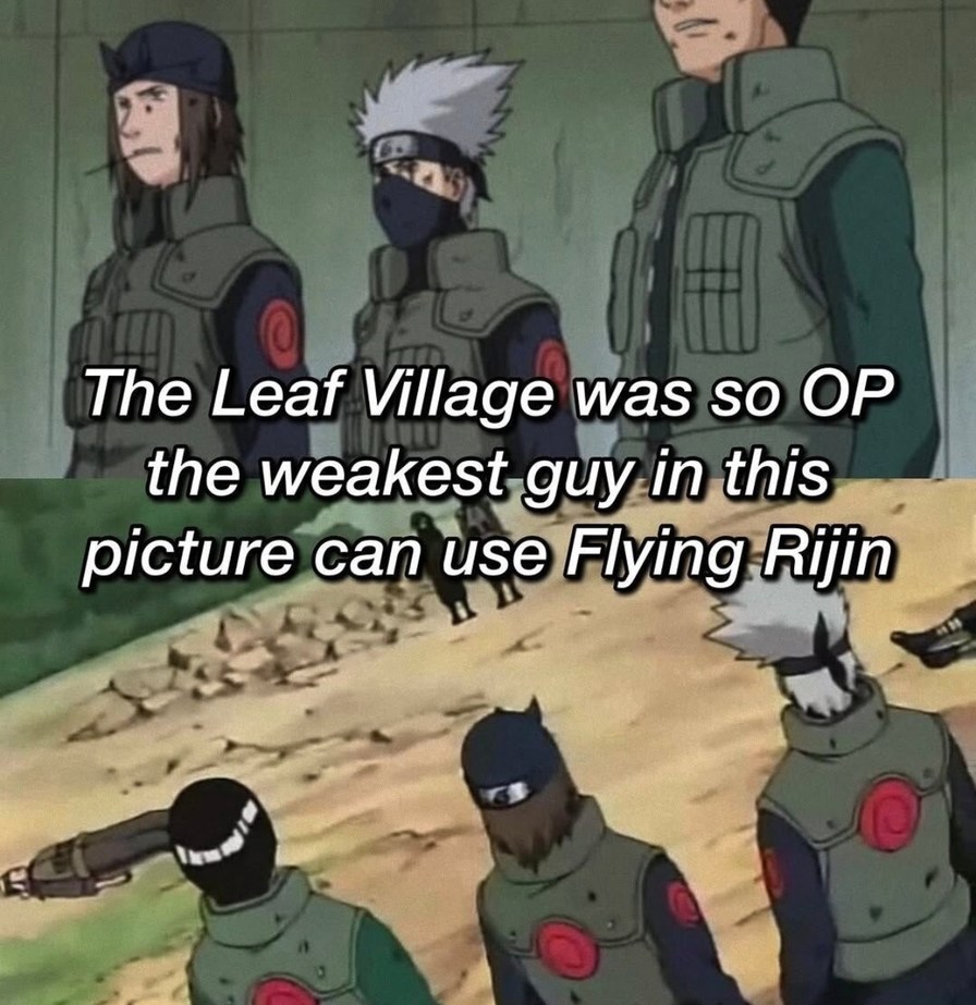 leaf village was cracked - meme