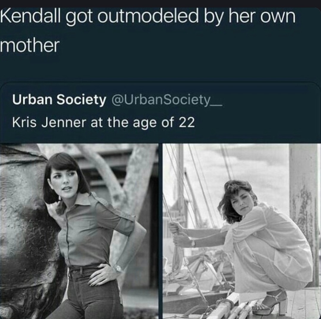 Kendall Jenner getting outmodeled by her own mom is wild - meme