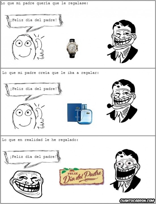 Padre troll - Meme by alexdeweey11 :) Memedroid