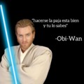 obi-wan y sus sabias palabras