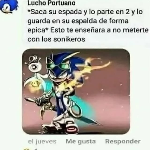 lucho portuano sacando espada y partiendo al enemigo como sonikero épico - meme