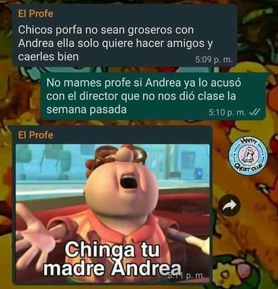 Chinga tu madre Andrea - meme