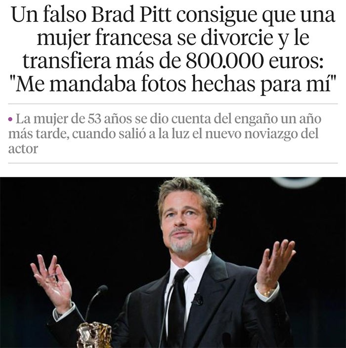 La estafa de Brad Pitt consigue sacar 800.000€ a una mujer francesa - meme