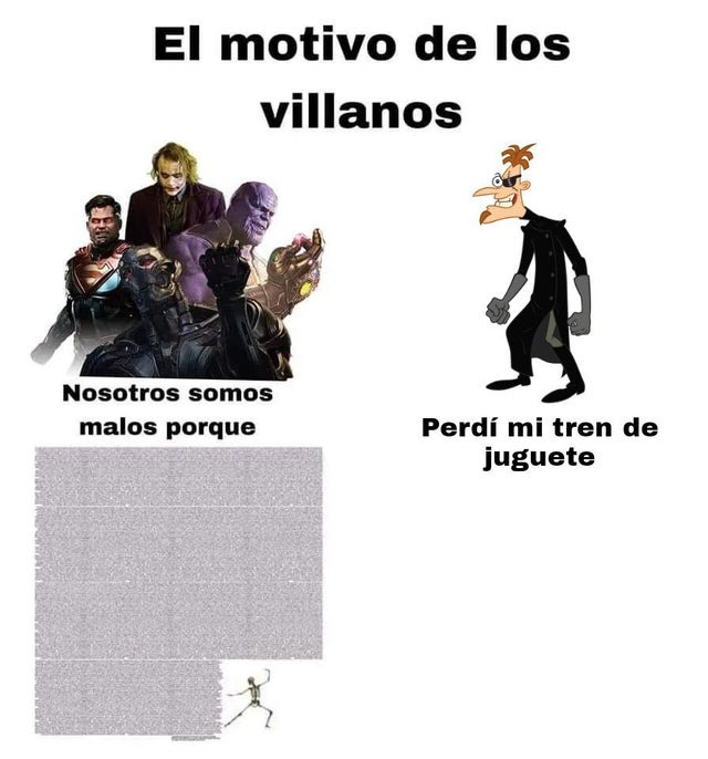 Motivos de los villanos - meme