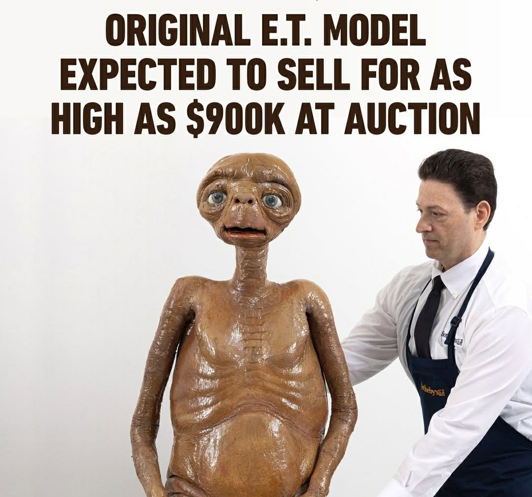 That OG E.T. model? It might sell for a whole lot of cash at auction. Say whaaat? - meme