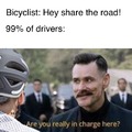 Let's be honest, no one wants to share the road