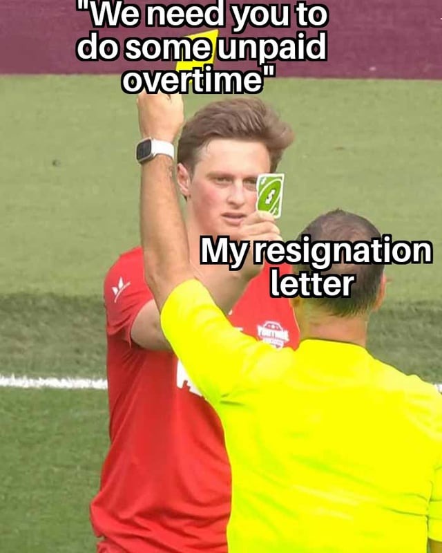 Resignation letter - meme