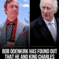 Bob Odenkirk is the eleventh cousin of King Charles