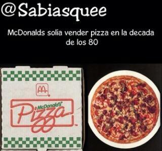 McDonalds y sus pizza - meme
