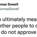 Thomas Sowell ... always spot-on