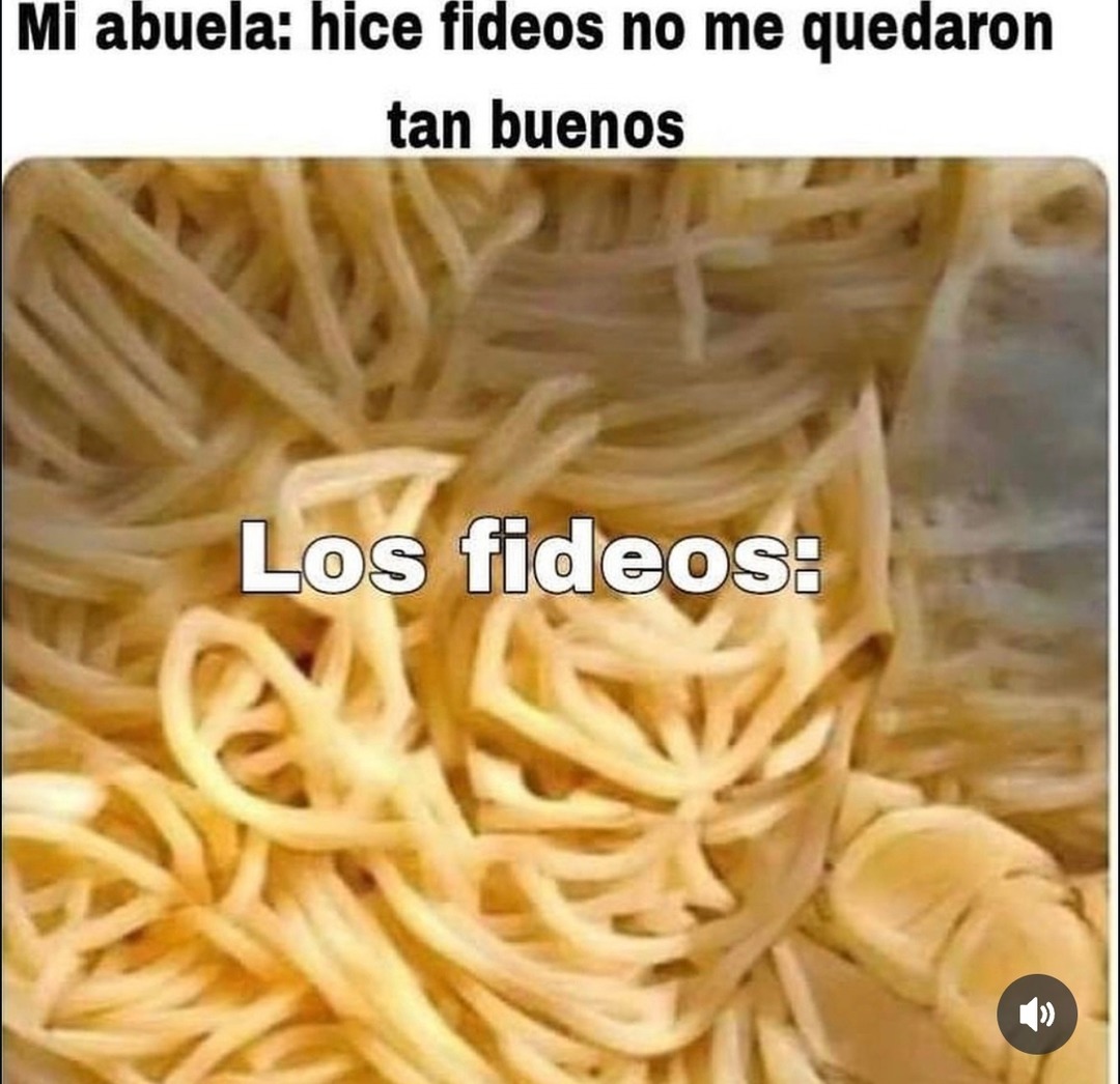 Mi abuela: no me quedaron tan buenos los fideos. Los fideos: obra maestra Michelin - meme