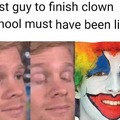 Clown school meme