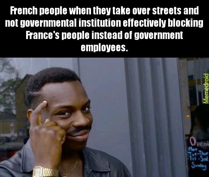 Frenchs are dumb, so am I. - meme