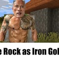 The Rock as Iron Golem