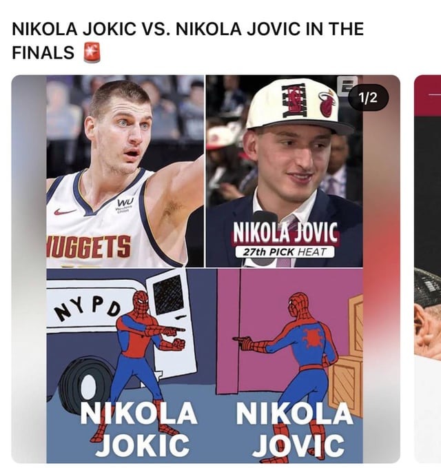 Nikola Jokic vs Nikola Jovic in the finals - meme