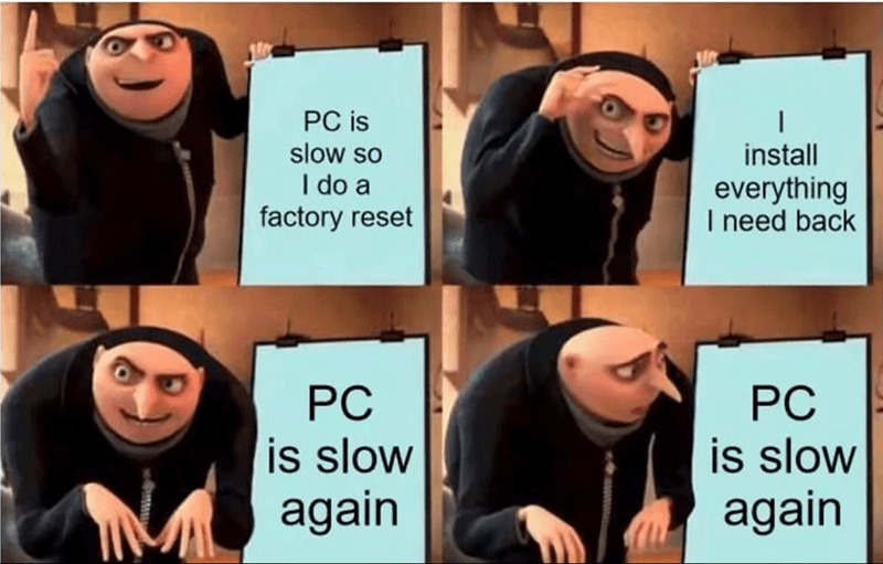 Slow PC - meme