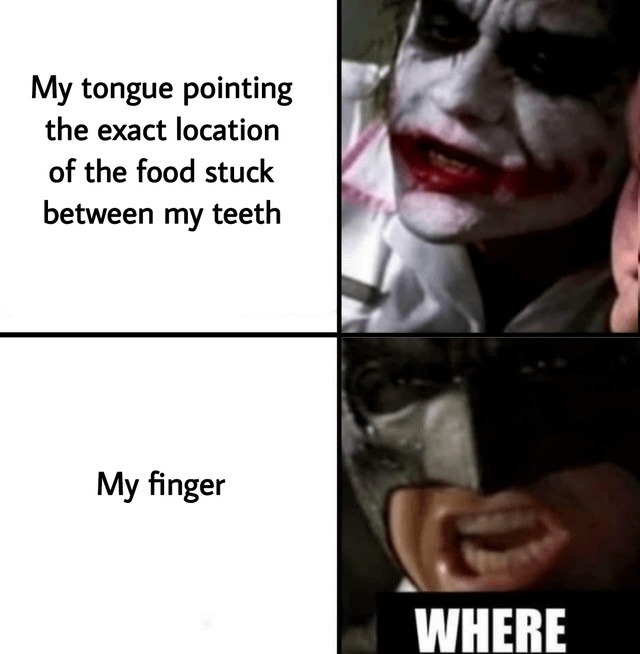 Tongue finds it, finger no clue - meme