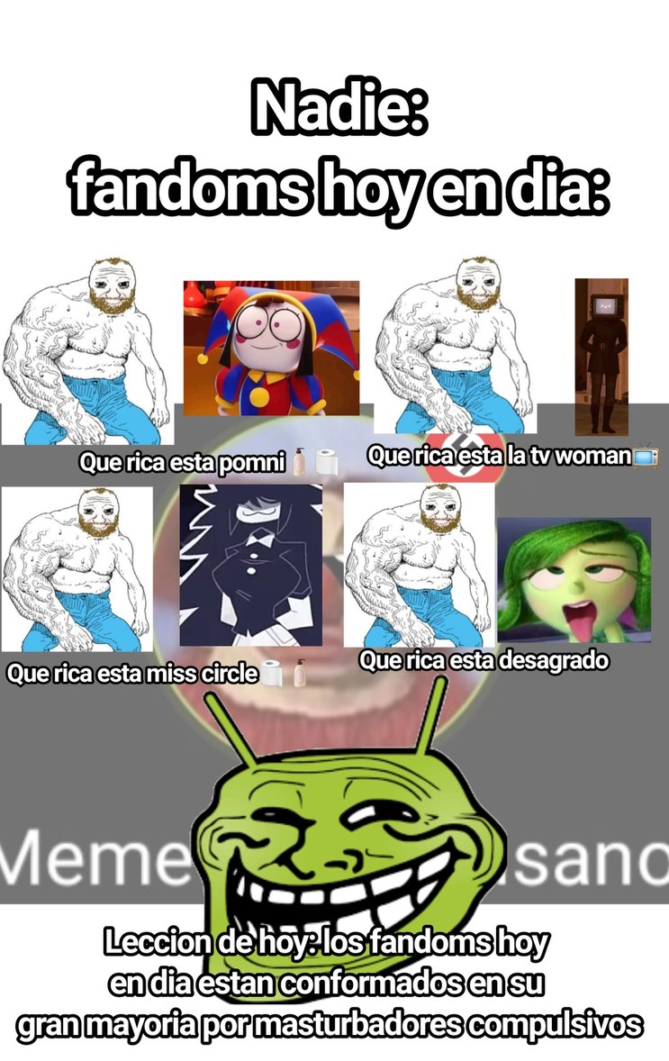Fandoms de hoy ser como: - meme