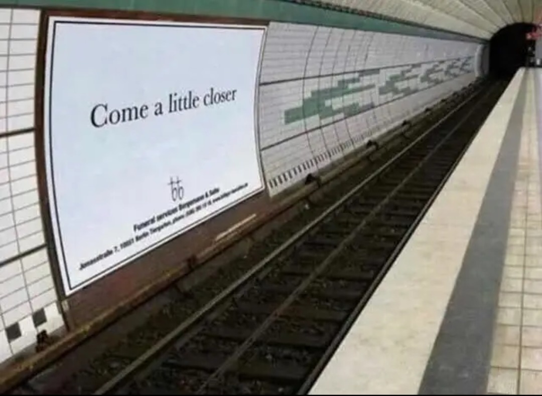 This ad fail is trying to get people to get run over by a train - meme