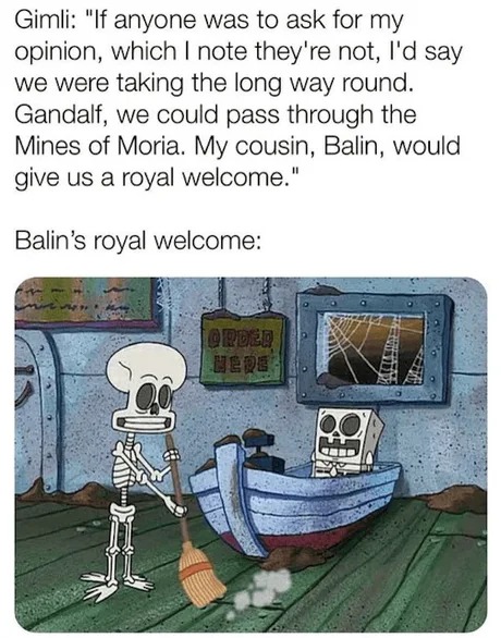 Balin's royal welcome - meme