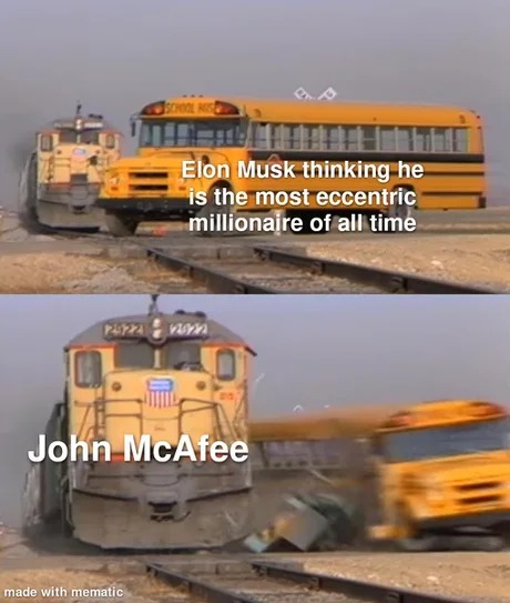 John McAfee was something else - meme