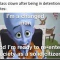 Megamind class clown meme
