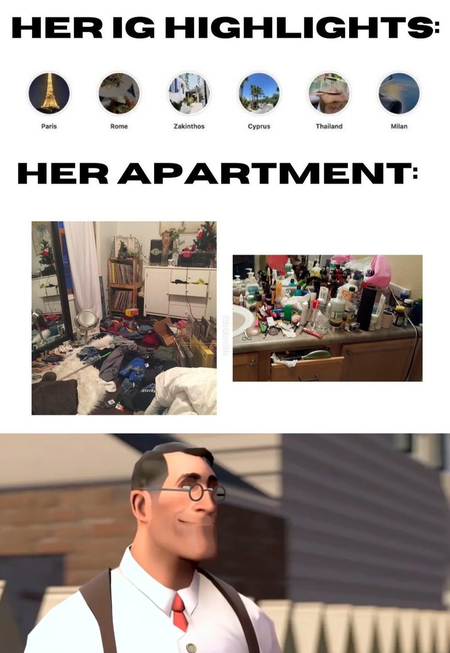 And y'all complain about men's apartments? - meme