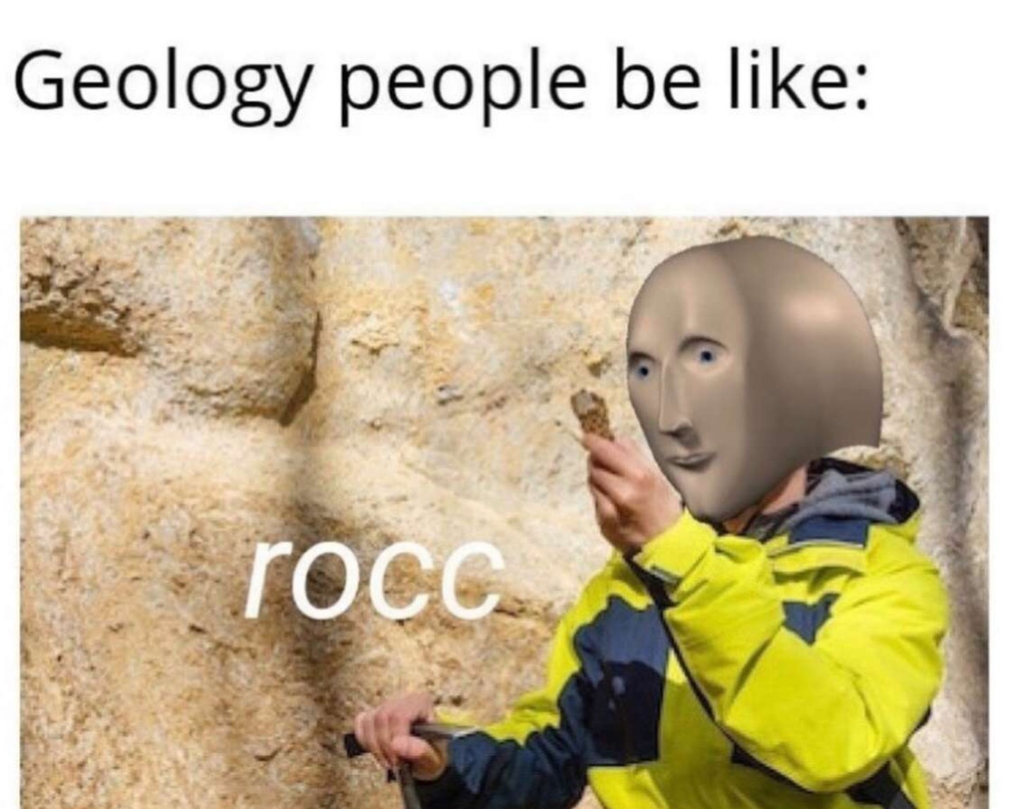 I HIGHKEY LOVE ROCKS - meme