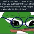 Reparations, please.