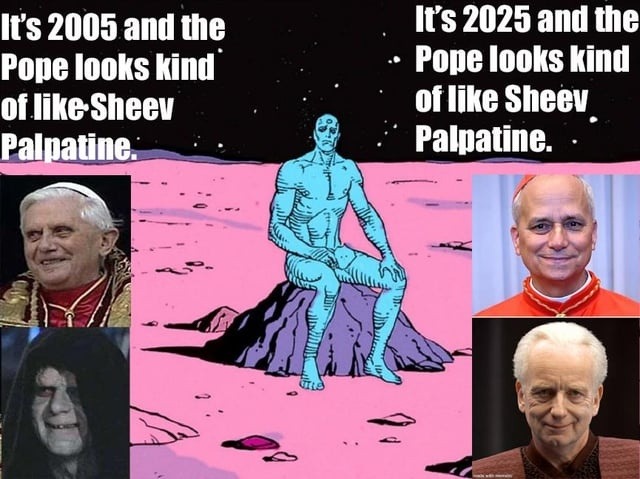 2005 vs 2025 Pope: both kinda look like Palpatine - meme