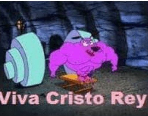 VIVA CRISTO REY - meme