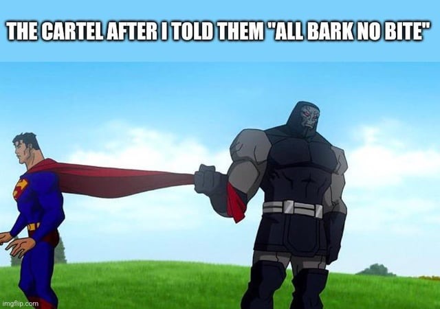 All bark no bite - meme